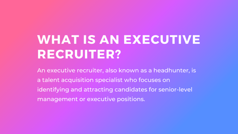 definition of Executive Recruiter