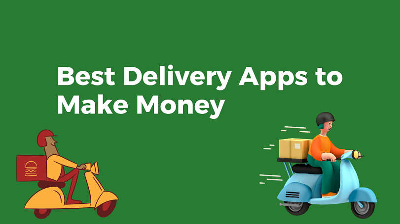 delivery apps to make money