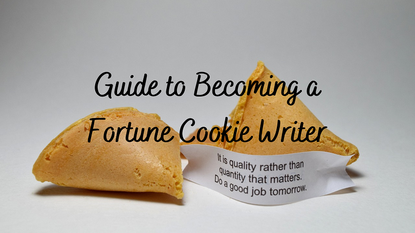 how to become a fortune cookie writer