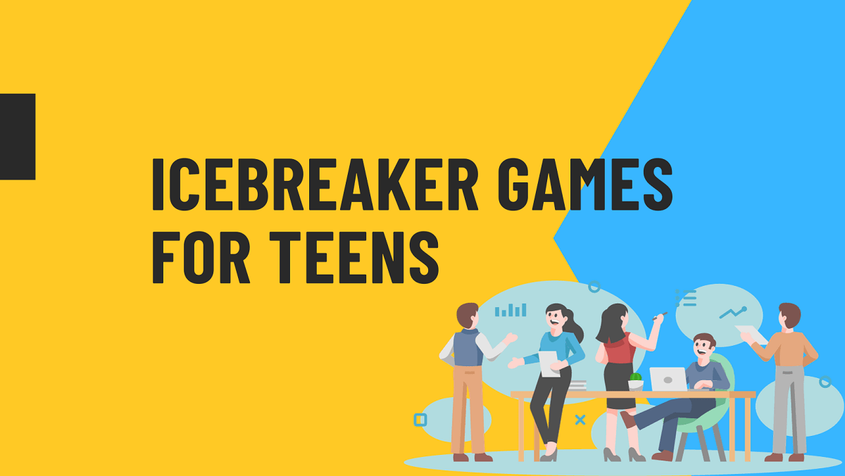 Icebreaker Games for teens